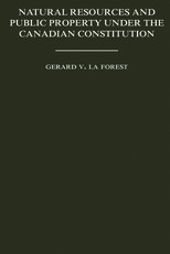 Natural Resources and Public Property Under the Canadian Constitution