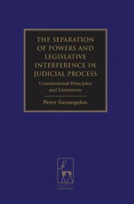The Separation of Powers and Legislative Interference in Judicial Process