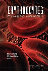 Erythrocytes: Physiology and Pathophysiology