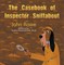 Casebook of Inspector Sniffabout