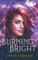 Burning Bright