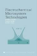 Electrochemical Microsystem Technologies