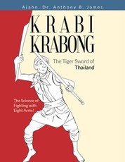 Krabi Krabong, The Tiger Sword of Thailand