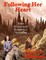 Following Her Heart: Four Historical Romance Novellas