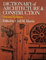 Dictionary of Architecture & Construction 2nd Edition