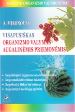 Visapusiškas organizmo valymas augalinėmis priemonėmis