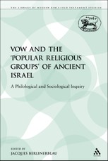 The Vow and the 'Popular Religious Groups' of Ancient Israel