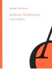 Kelionė. Keliautojas. Literatūra