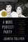 A More Perfect Party