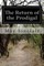 The Return of the Prodigal