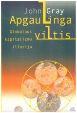 Apgaulinga viltis: globalaus kapitalizmo idėja