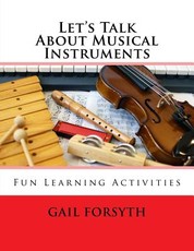 Let's Talk About Musical Instruments