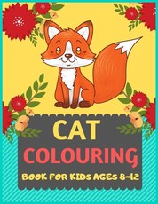 Cat Colouring Book For Kids Ages 8-12