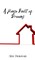 A House Built of Dreams