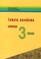 Teksto suvokimo užduotys 3 klasei