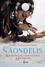 NAONDELIS. Raudonojo vienuolyno kronikos