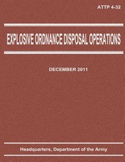 Explosive Ordnance Disposal Operations (ATTP 4-32)