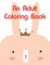 An Adult Coloring Book