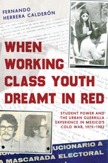 When Working Class Youth Dreamt in Red