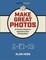 Make Great Photos