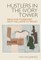 Hustlers in the Ivory Tower: Press and Modernism from MallarmÃÂ£(c) to Proust