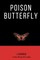 Poison Butterfly