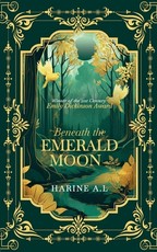 Beneath the Emerald Moon