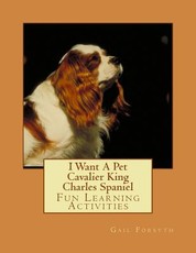 I Want A Pet Cavalier King Charles Spaniel