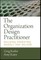 The Organization Design Practitioner