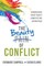 The Beauty of Conflict
