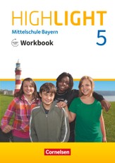 Highlight 5. Jahrgangsstufe - Mittelschule Bayern - Workbook mit Audios online