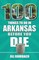 100 Things to Do in Arkansas Before You Die