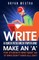 Write A Quick Research Paper And Make An 'A'