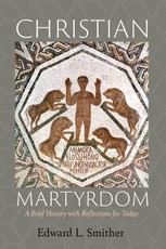 Christian Martyrdom