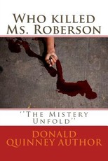Who killed Ms. Roberson