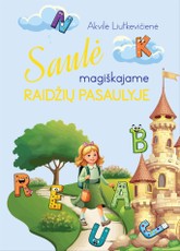 Saulė magiškajame raidžių pasaulyje