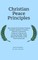 Christian Peace Principles