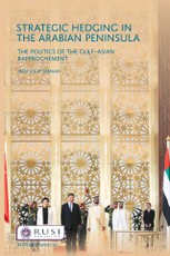 Strategic Hedging in the Arab Peninsula