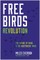 Free Birds Revolution