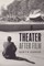Theater After Film