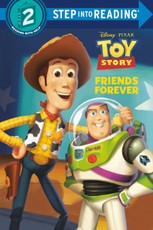 Friends Forever (Disney and Pixar's Toy Story)
