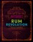 The Curious Bartender's Rum Revolution