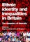Ethnic Identity and Inequalities in Britain