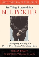 Ten Things I Learned from Bill Porter