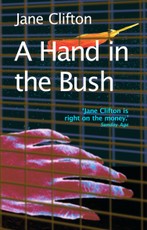 A Hand in the Bush