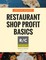 Restaurant Shop Profit Basics