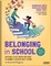 Belonging in School 2e 2E