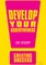 Develop Your Assertiveness