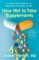 How Not to Take Supplements