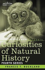 Curiosities of Natural History, in Four Volumes